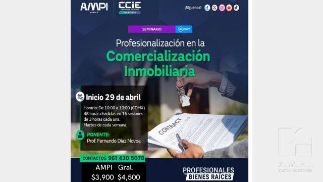 AMPI Tuxtla Profesionalización en la Comercialización Inmobiliaria