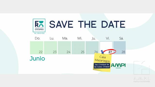 AMPI Tuxtla Invitación al 8° Foro Inmobiliario Chiapas