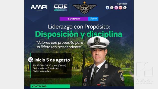AMPI Tuxtla Liderazgo con Propósito: Disposición y Disciplina