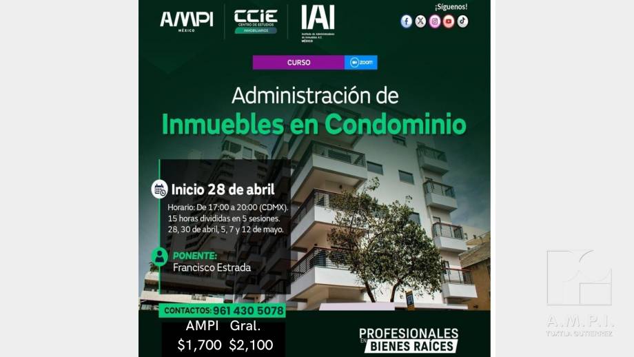 Administración de Inmuebles en Condominio - AMPI Tuxtla