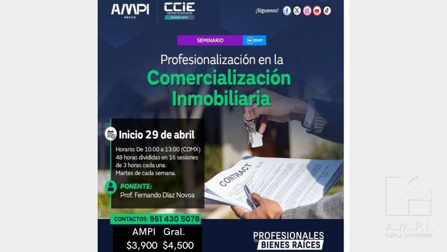 Profesionalización en la Comercialización Inmobiliaria - AMPI Tuxtla