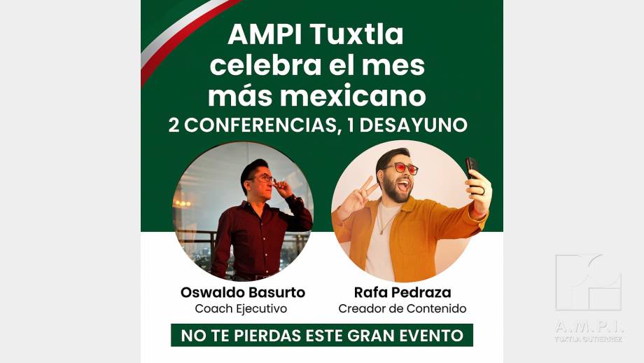 AMPI Tuxtla celebra el mes más patrio - AMPI Tuxtla